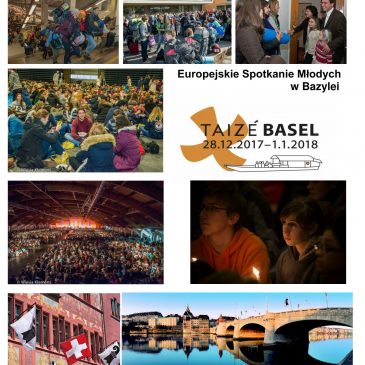 Zapisy na wyjazd na Europejskie Spotkanie Młodych w Bazylei 2017